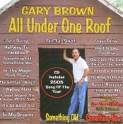 All Under One Roof – Gary Brown