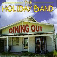 Dining Out – The Holiday Band