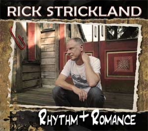 Rhythm & Romance – Rick Strickland